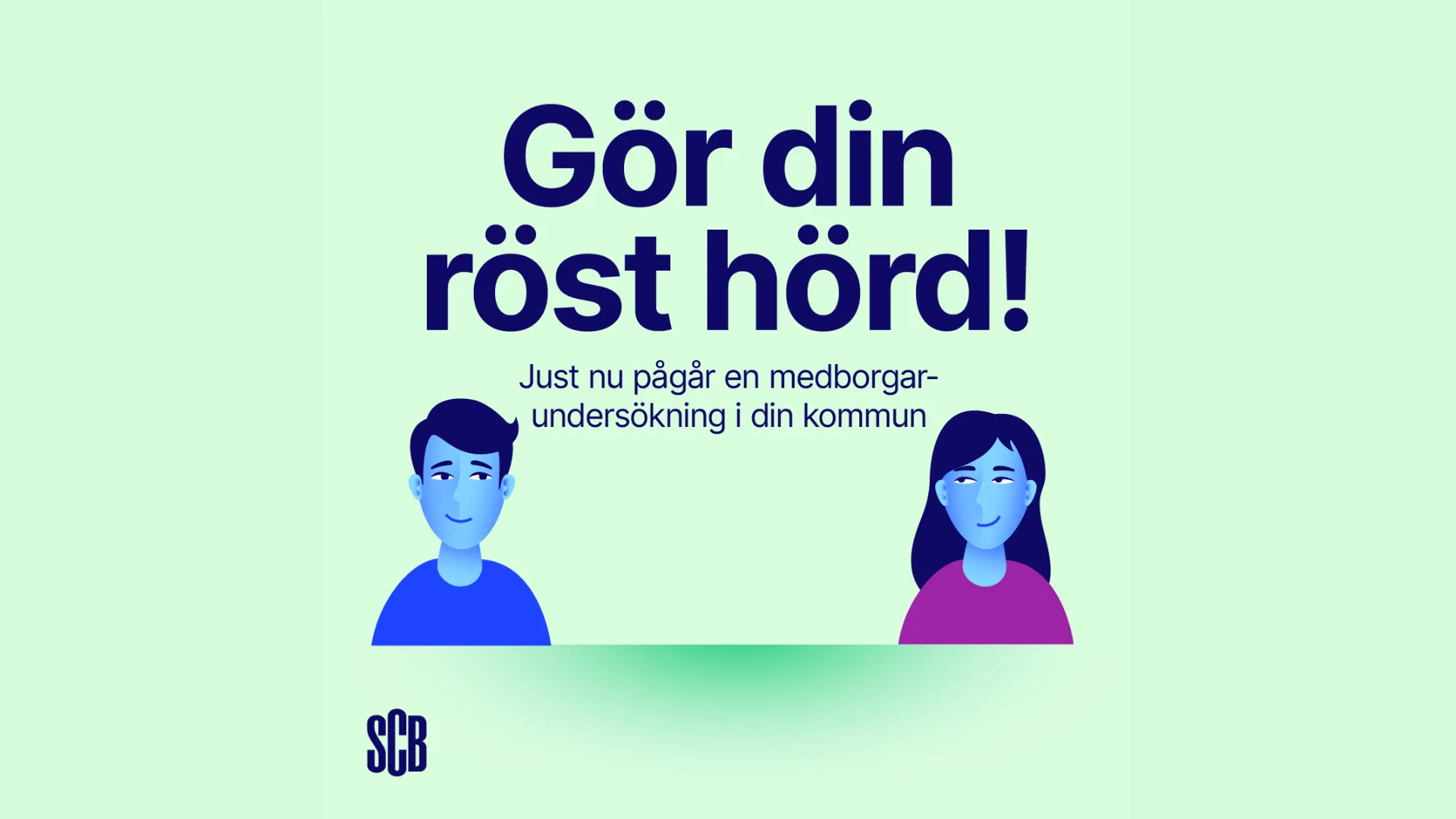 Texten "Gör din röst hörd - Just nu pågår en medborgarundersökning i din kommun" och två illustrerade personer.