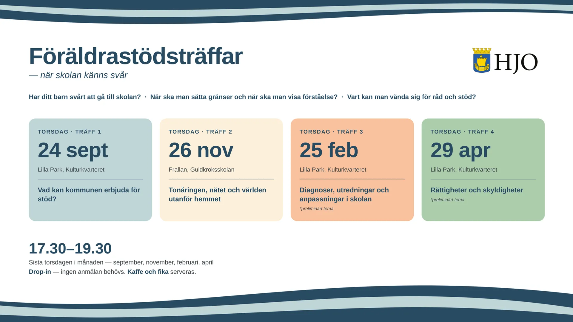 Datum för föräldrastödsträffarna. Samma information framgår i texten.